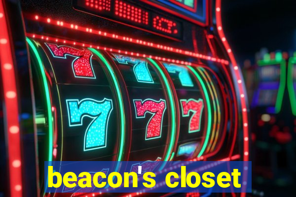 beacon's closet