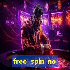 free spin no deposit casino