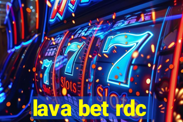 lava bet rdc