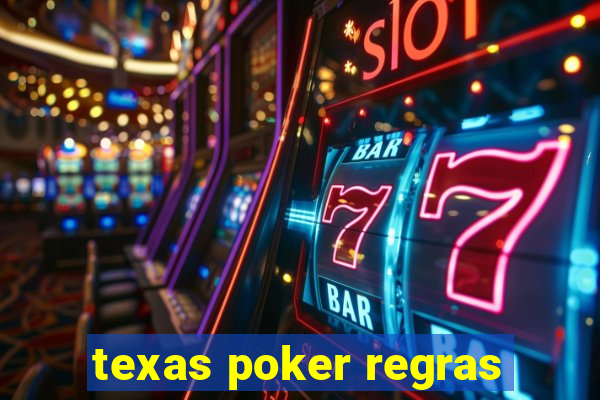 texas poker regras