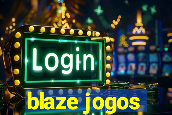 blaze jogos