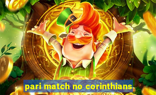 pari match no corinthians