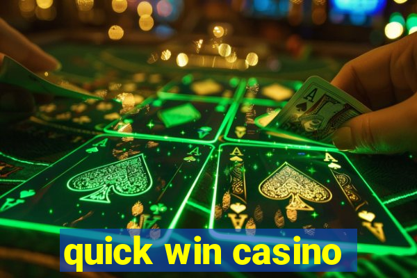 quick win casino