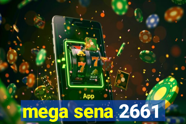 mega sena 2661