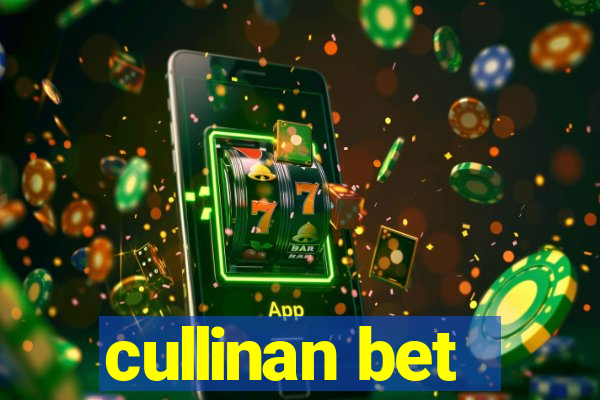 cullinan bet