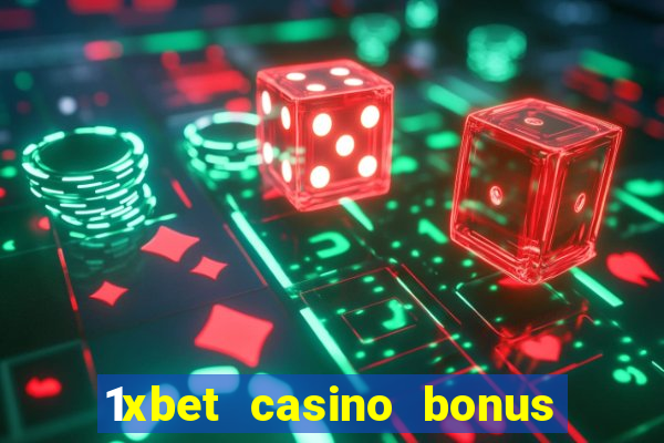 1xbet casino bonus wagering requirements