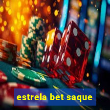 estrela bet saque