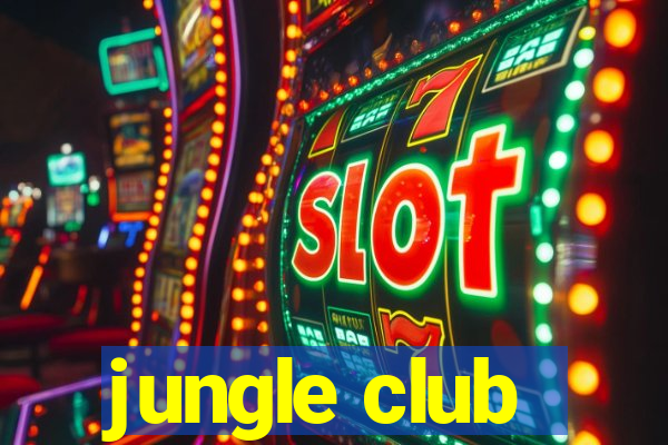 jungle club