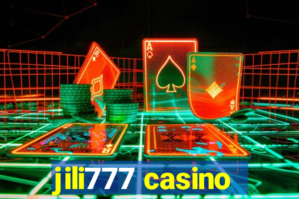 jili777 casino