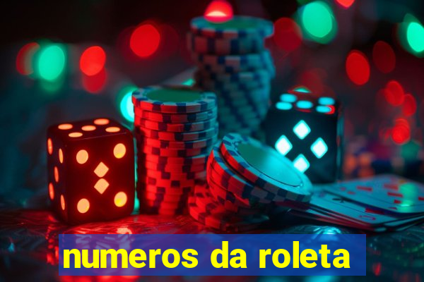 numeros da roleta