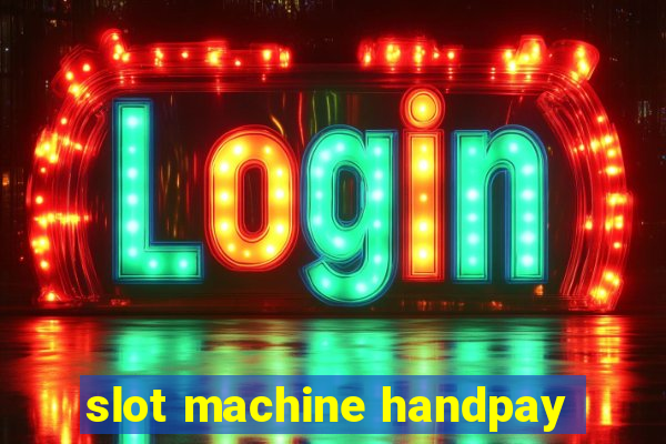 slot machine handpay