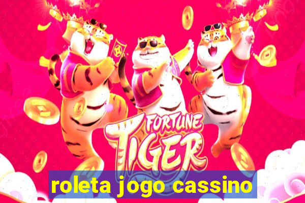 roleta jogo cassino