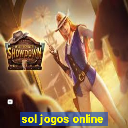 sol jogos online