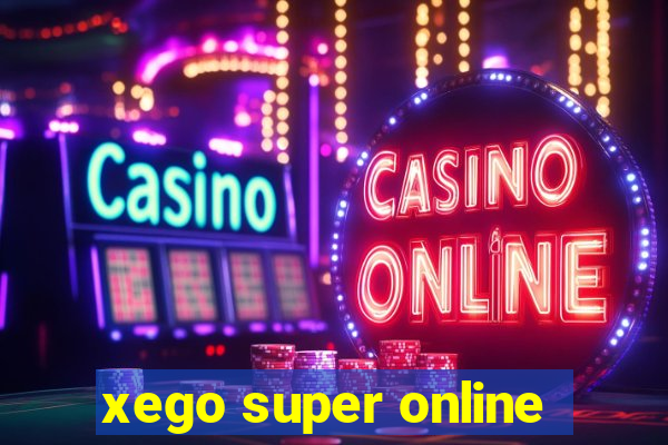 xego super online