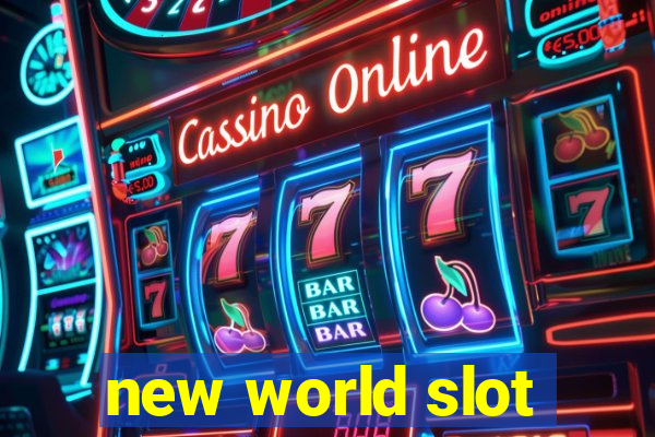 new world slot