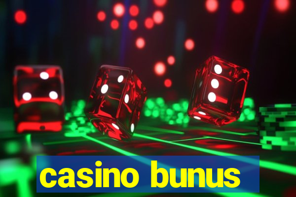 casino bunus