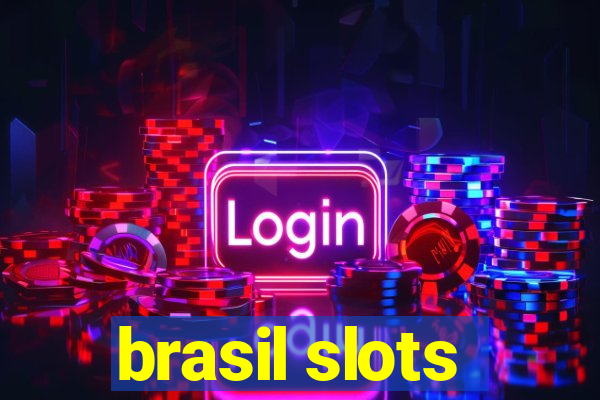 brasil slots