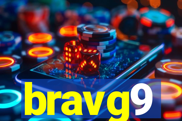 bravg9