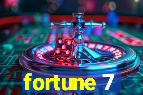 fortune 7