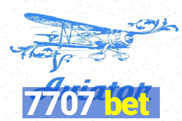 7707 bet