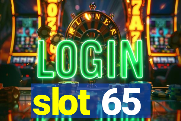 slot 65