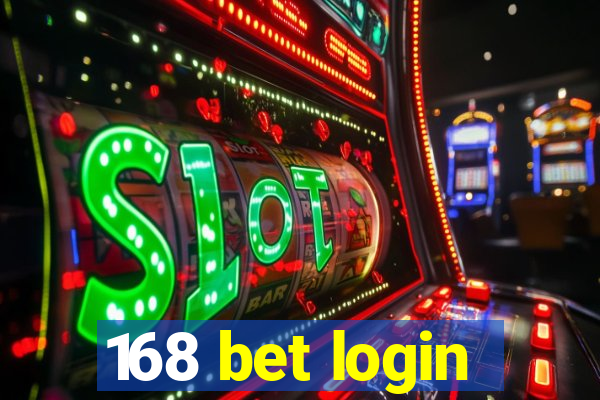 168 bet login