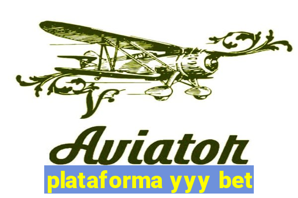 plataforma yyy bet