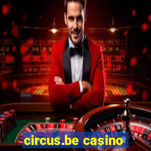 circus.be casino