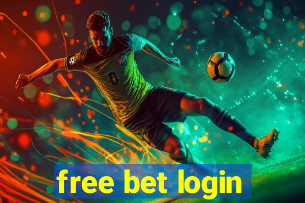 free bet login