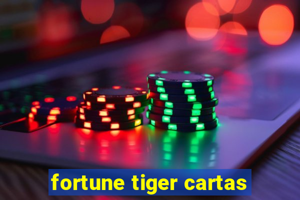 fortune tiger cartas