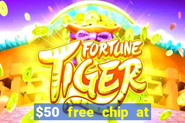 $50 free chip at lucky creek casino