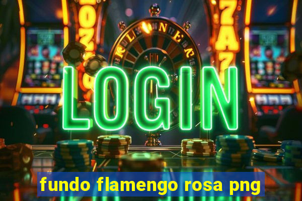 fundo flamengo rosa png