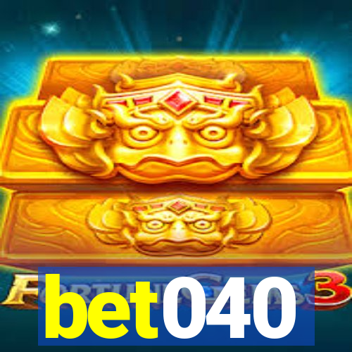 bet040