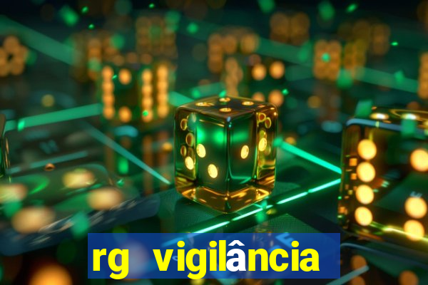 rg vigilância trabalhe conosco porto velho