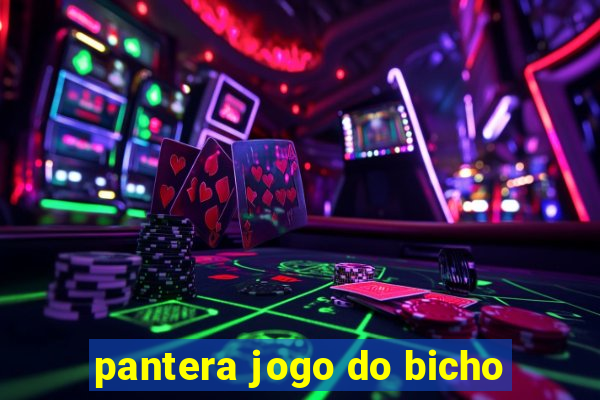 pantera jogo do bicho