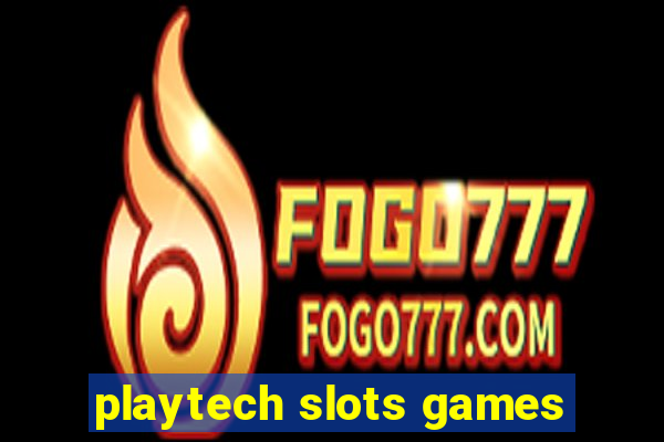 playtech slots games