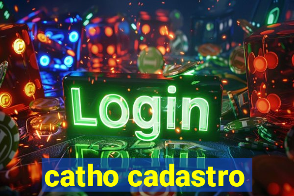 catho cadastro