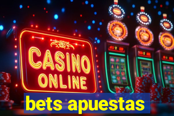 bets apuestas