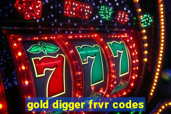 gold digger frvr codes