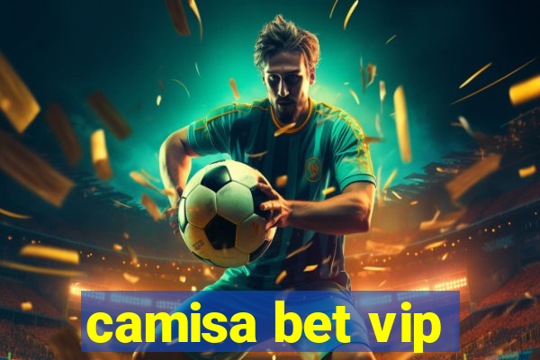 camisa bet vip