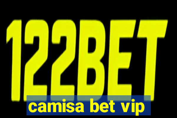 camisa bet vip