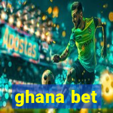 ghana bet