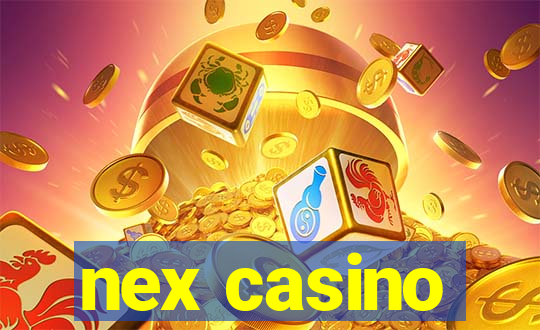 nex casino