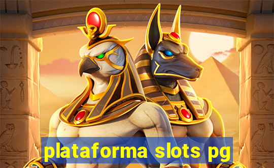 plataforma slots pg