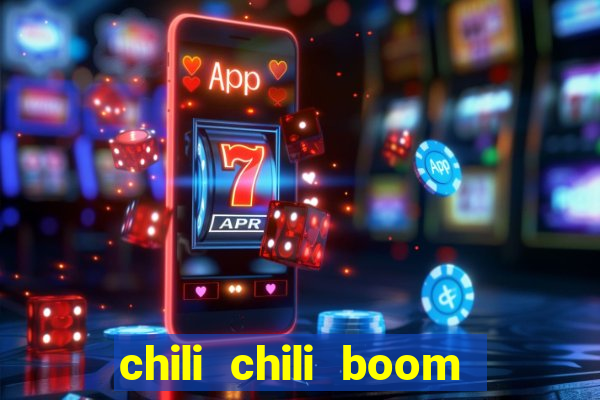 chili chili boom early access