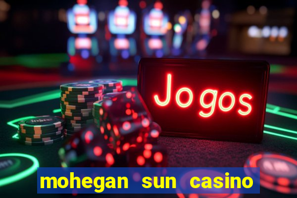 mohegan sun casino ct reviews