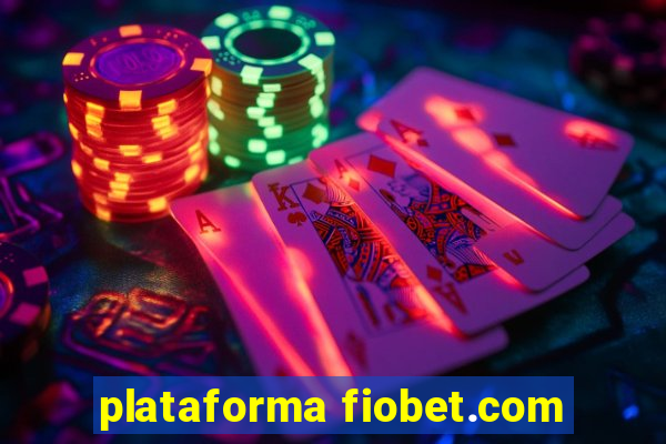 plataforma fiobet.com