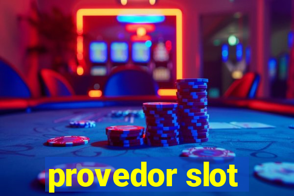 provedor slot