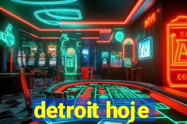 detroit hoje