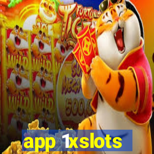 app 1xslots